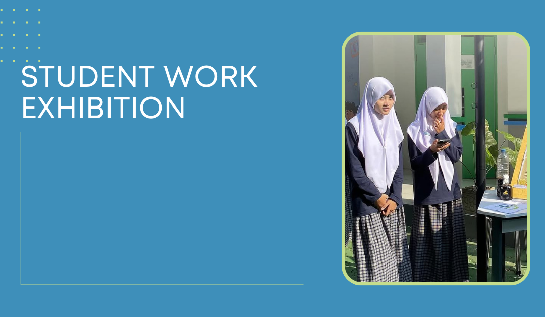 Student Work Exhibition